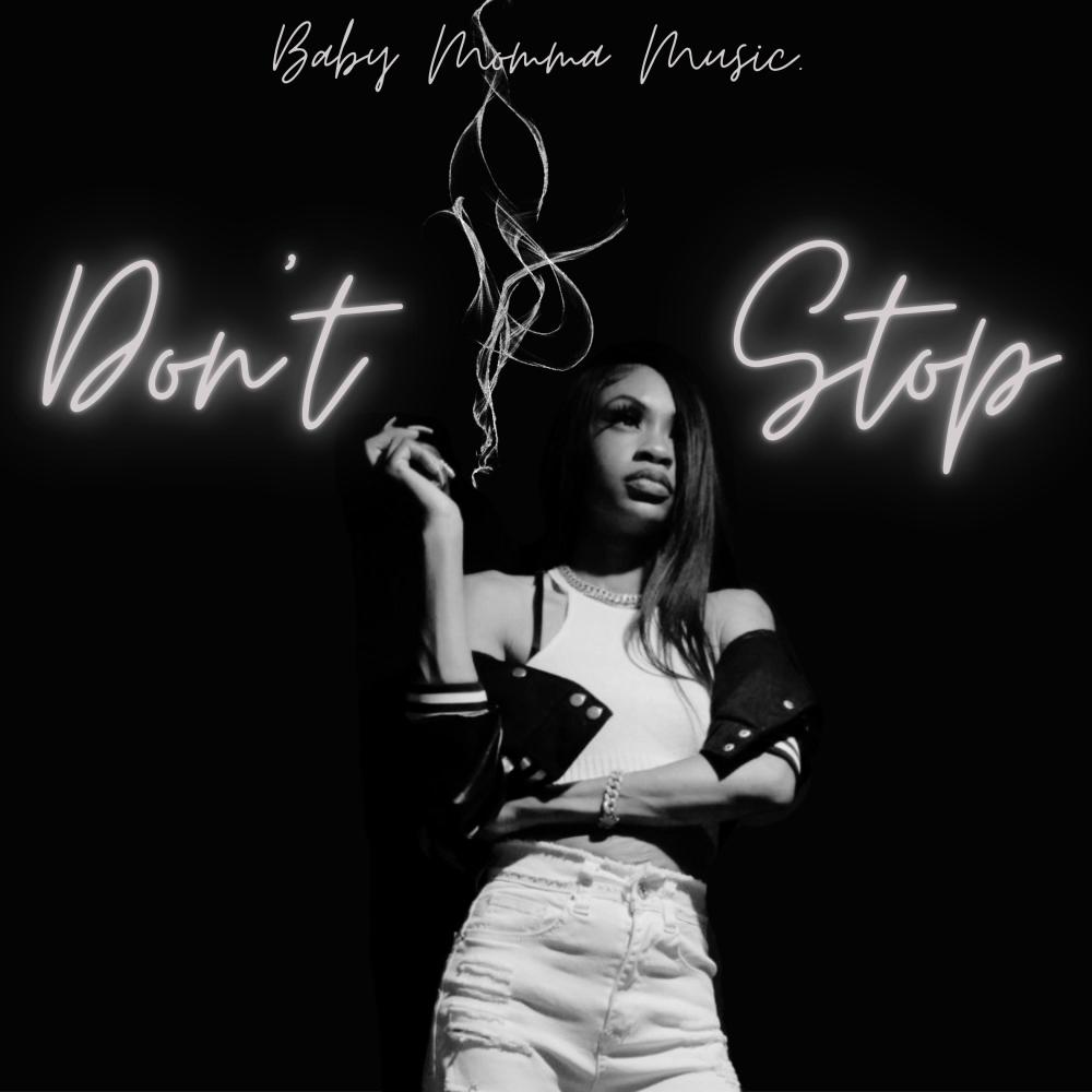 DONT STOP (Explicit)