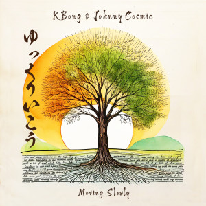 อัลบัม Moving Slowly ศิลปิน KBong