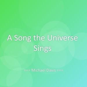 Michael Davis的專輯A Song the Universe Sings