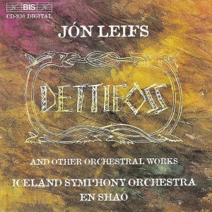 Leifs: Organ Concerto / Dettifoss / Variazioni Pastorale / Fine Ii dari En Shao