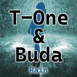Listen to Rain (Radio Edit) song with lyrics from T-One