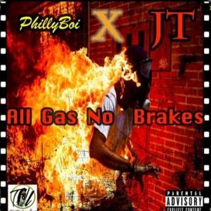 Album All Gas No Brakes (feat. J.T) (Explicit) from Philly Boi