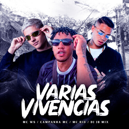 Varias Vivências (Explicit)