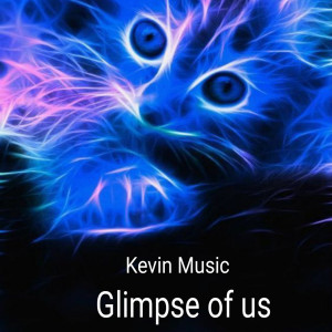 ดาวน์โหลดและฟังเพลง Glimpse of Us พร้อมเนื้อเพลงจาก kevin music