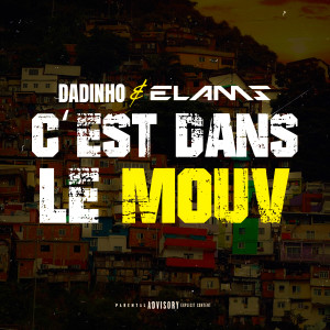 Elams的專輯Dans le mouv (Explicit)