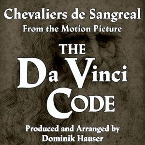 อัลบัม Chevaliers de Sangreal (From "The Da Vinci Code") ศิลปิน Dominik Hauser