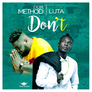 Listen to Don't song with lyrics from Don Method