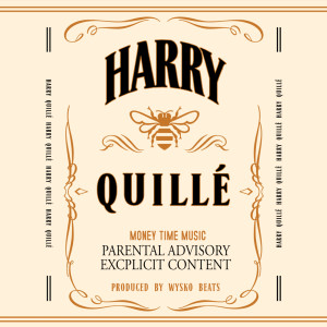 Listen to Quillé (Explicit) song with lyrics from Harry
