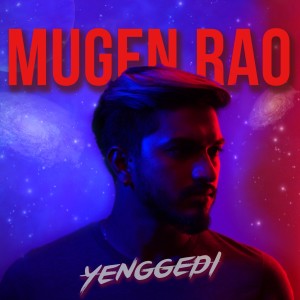 Album Yenggedi from Mugen Rao