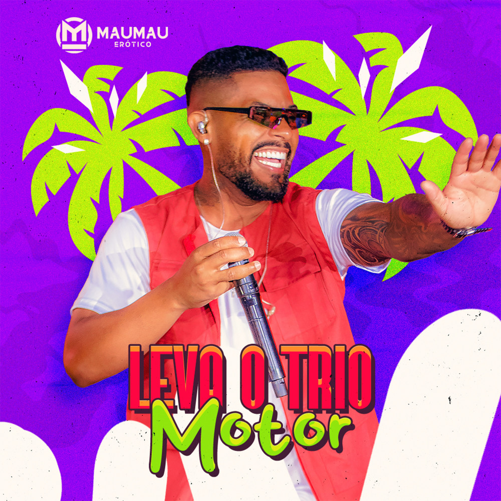 Leva o Trio Motor