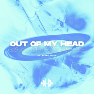 Kevin Palacios的專輯Out Of My Head