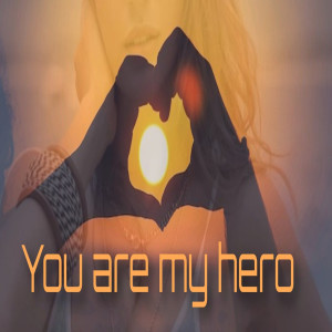 Album You Are My Hero oleh BJ Sam