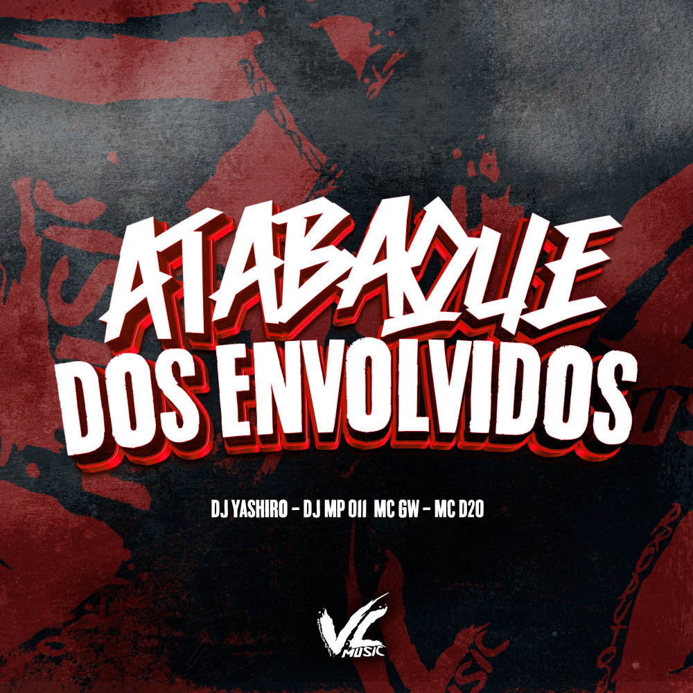 Atabaque dos Envolvidos (feat. Mc d20) (Explicit)