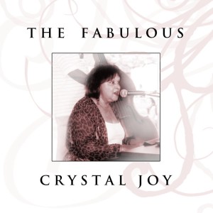 Crystal Joy的專輯The Fabulous Crystal Joy