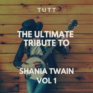 Dengarkan lagu You're Still The One(Originally Performed By Shania Twain) nyanyian Tutt dengan lirik