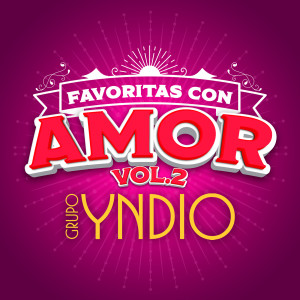 อัลบัม FAVORITAS CON AMOR VOL. 2 ศิลปิน Grupo Yndio