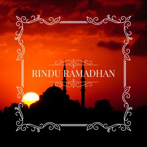 收聽Muhammad Furqan Haqqy的Rindu Ramadhan歌詞歌曲
