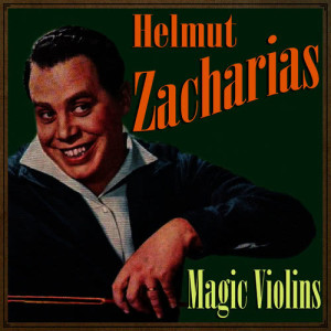 Helmut Zacharias的專輯Magic Violins
