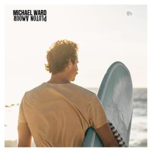 อัลบัม Pluton Amour ศิลปิน Michael Ward