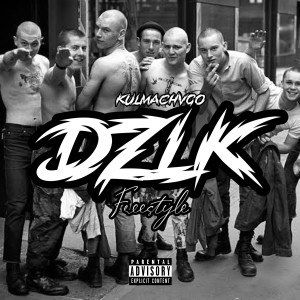 收聽Chagmoke的DZLK Freestyle (Explicit)歌詞歌曲