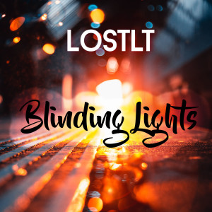 收聽Lostlt的Blinding Lights歌詞歌曲