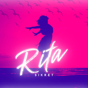 Dengarkan lagu Rita nyanyian SIKRET dengan lirik