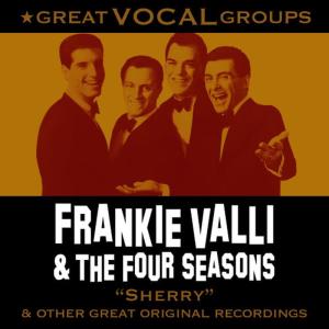 Frankie Valli的專輯Great Vocal Groups