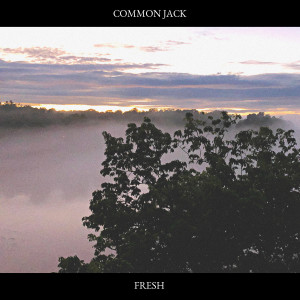 Album Fresh from Common Jack