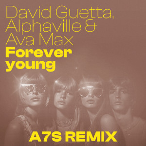 David Guetta的專輯Forever Young (A7S Remix)