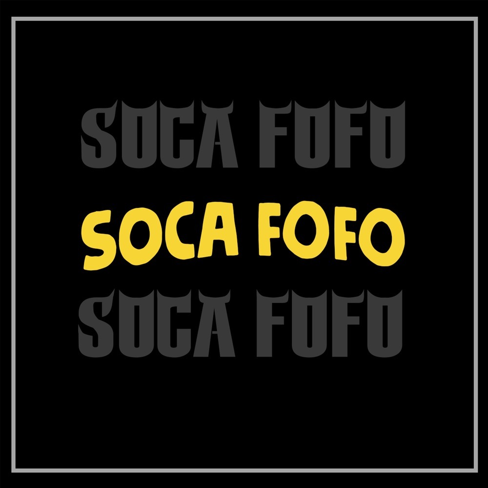 Soca Fofo (Explicit)