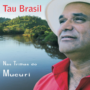 ดาวน์โหลดและฟังเพลง Canto de Arribação พร้อมเนื้อเพลงจาก Tau Brasil