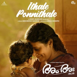 Album Ithale Ponnithale (From "Am Ah") (From "Am Ah") oleh Gopi Sundar