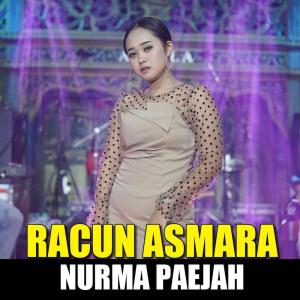 Listen to Racun Asmara song with lyrics from Nurma Paijah Adella