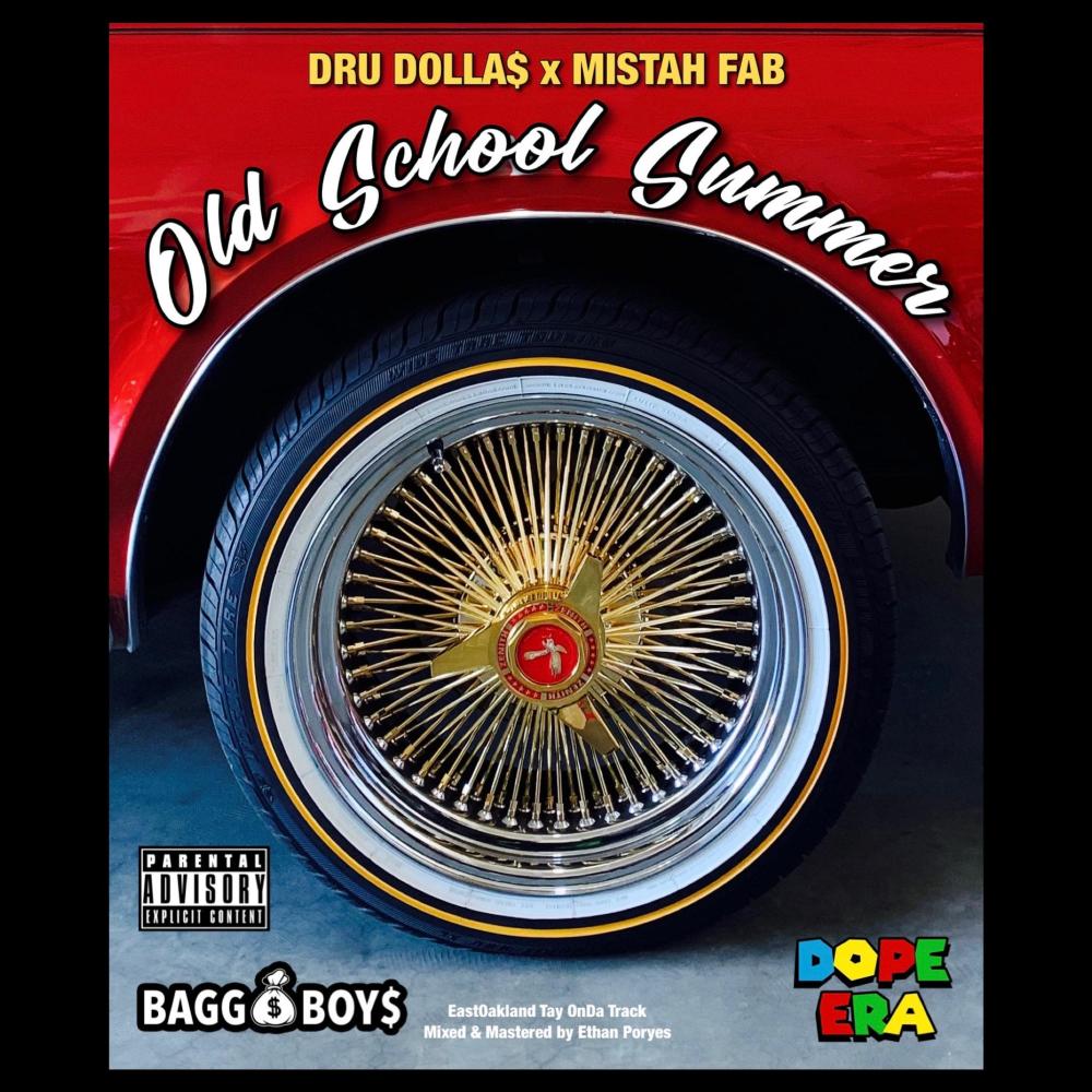 Old School Summer (feat. Mistah Fab) (Explicit)