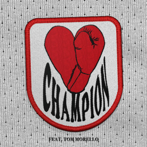 ดาวน์โหลดและฟังเพลง CHAMPION (feat. Tom Morello) พร้อมเนื้อเพลงจาก Bishop Briggs