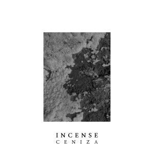 Album Ceniza from Incense