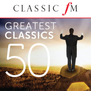 Chopin----[replace by 16381]的專輯50 Greatest Classics by Classic FM