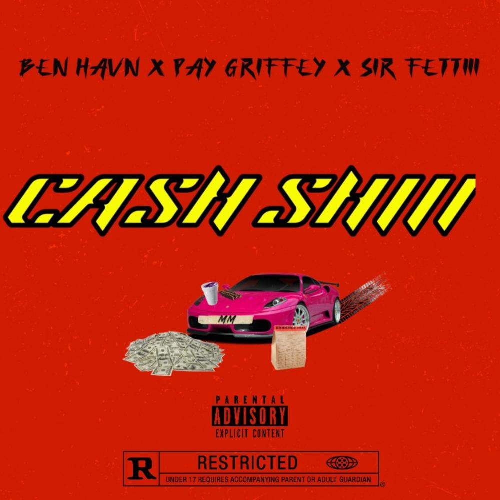 Cash Shiii (Explicit)