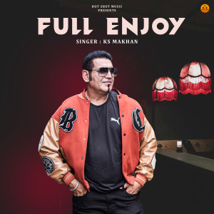 Listen to Full Enjoy song with lyrics from Ks Makhan