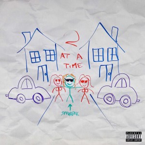 收聽A1的2 At A Time (Explicit)歌詞歌曲