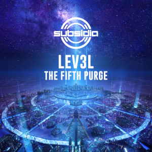 Listen to The Fifth Purge song with lyrics from Lev3l