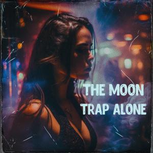 Lonely Trap (Explicit)