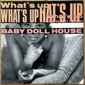 Album What's Up (The Final Act Remixes) oleh Baby Doll House