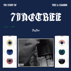 Album THE STORY OF 7INC TREE -Tree & Chambr- from ISSUGI