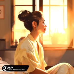 收听Deepest的Relax歌词歌曲