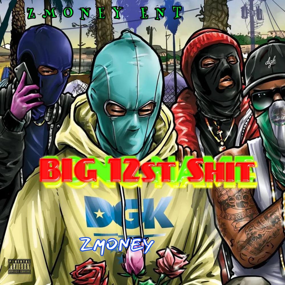 BIG 12ST **** (Explicit)