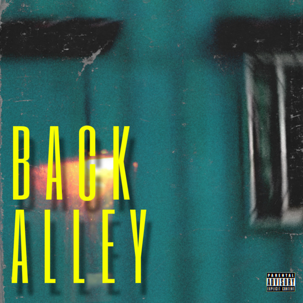 Back Alley (Explicit)