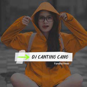 DJ CANTING CANG