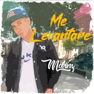 ดาวน์โหลดและฟังเพลง Me Levantare พร้อมเนื้อเพลงจาก Mcbinz