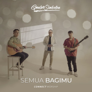 Connect Worship的專輯Semua BagiMu